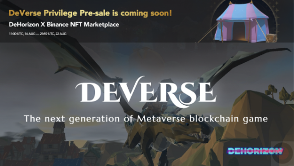 DeHorizon Foundation is to Initiate DeVerse, Blockchain-based MMO/RPG Metaverse, Making DeHorizon Foundation is to Initiate DeVerse, Blockchain-based MMO/RPG Metaverse, Making “Play for Fun and to Earn” into Reality!